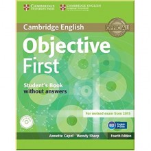 Objective First Fourth Edition Student's Book without answers with CD-ROM