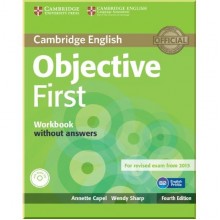 Objective First Fourth Edition Workbook without answers with Audio CD