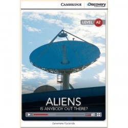 Aliens: Is Anybody Out There?