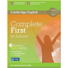Complete First for Schools Workbook without answers with Audio CD