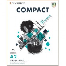 Compact Key for Schools Second Edition Teacher's Book with Downloadable Class Audio and Teacher's Photocopiable Worksheets