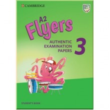 Cambridge English Flyers 3 for Revised Exam from 2018 Student's Book
