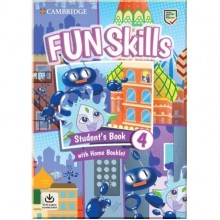 Fun Skills 4 Student's Book with Home Booklet and Downloadable Audio