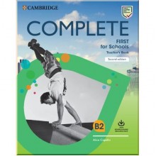 Complete First for Schools Second Edition TB with Downloadable Resource Pack