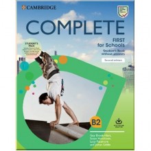 Complete First for Schools Second Edition Student's Pack (Student's Book without Answers with Online Practice, Workbook without Answers with Audio Download)