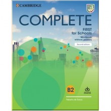 Complete First for Schools Second Edition Workbook without Answers with Audio Download