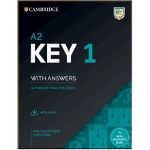 Cambridge English: Key 1 for the Revised 2020 Exam Authentic Examination Papers from Cambridge ESOL with answers and Audio