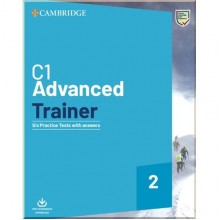 Cambridge Advanced Trainer 2 — 6 Practice Tests with key and Downloadable Audio