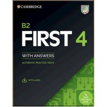 Cambridge English: First 4 Authentic Practice Tests with answers and Downloadable Audio