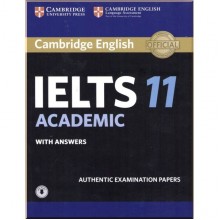 Cambridge English: IELTS 11 Academic Authentic Examination Papers with answers and Downloadable Audio
