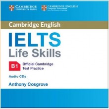 IELTS Life Skills Official Cambridge Test Practice B1 Audio CDs