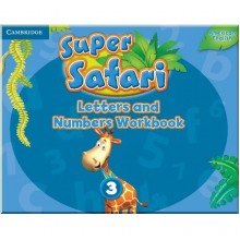 Super Safari 3 Letters and Numbers Workbook