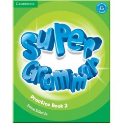 Super Minds 2 Super Grammar Practice Book