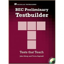 BEC Preliminary Testbuilder with key and Audio CD