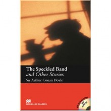 The Speckled Band and Other Stories with Audio CD