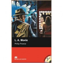 L. A. Movie with Audio CD and extra exercises