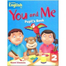 You and Me 2 Pupil's Book
