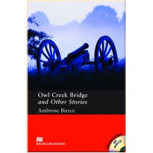 Owl Creek Bridge and Other Stories with Audio CD