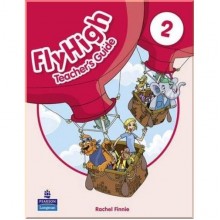 Fly High 2 Teacher's Guide