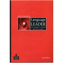 Language Leader Upper-Intermediate Teacher's Book with Active Teach