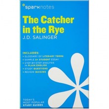 SparkNotes Literature Guides: The Cather in the Rye