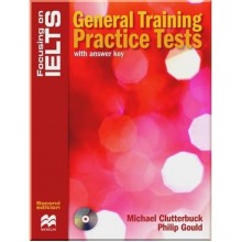 Focusing on IELTS Second Edition General Training Practice Tests with answer key and Audio CDs