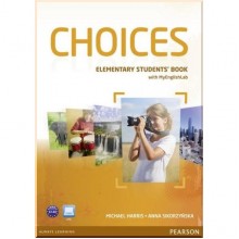 Choices Elementary Student's Book with MyEnglishLab