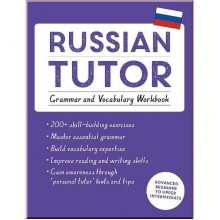 Russian Tutor: Grammar and Vocabulary Workbook