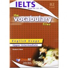 The Vocabulary Files B2 IELTS Bands 5-6 Student's Book