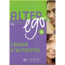 Alter Ego 2 Cahier d'activités