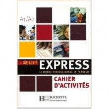 Objectif Express 1 Cahier d'activités