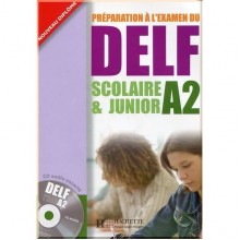 Préparation à l'examen du DELF Scolaire and Junior A2