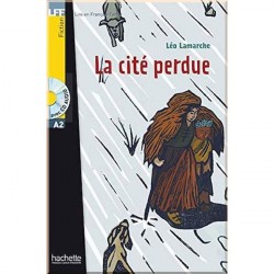 La cité perdue avec CD audio