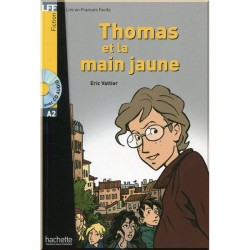 Thomas et la Main Jaune avec CD audio