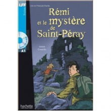 Rémi et le mystère de Saint-Péray avec CD audio
