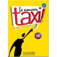 Le Nouveau Taxi! 3 Méthode de Français — Livre de l'élève avec CD-ROM