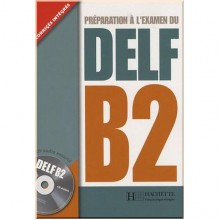 Préparation à l'examen du DELF B2