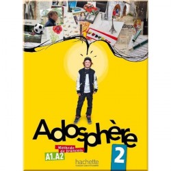 Adosphère 2 Méthode de Français — Livre de l'élève avec CD audio