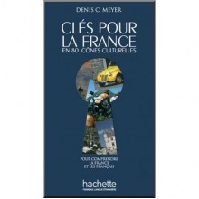 Clés pour la France en 80 Icônes Culturelles