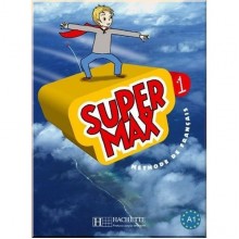 Super Max 1 Méthode de Français — Livre de l'élève avec CD audio