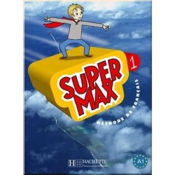 Super Max 1 Méthode de Français — Livre de l'élève avec CD audio