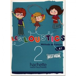 Les Loustics 2 Méthode de Français — Livre de l'élève