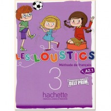 Les Loustics 3 Méthode de Français — Livre de l'élève