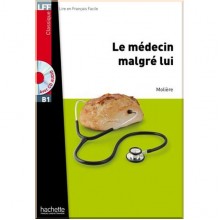Le médecin malgré lui avec CD audio