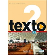 Texto 2 Méthode de Français — Livre de l'élève avec DVD-ROM