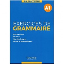 En Contexte A1 Exercices de Grammaire