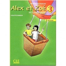 Alex et Zoé Nouvelle Édition 3 CD audio