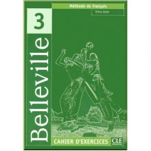 Belleville 3 Cahier d'exercices avec CD audio