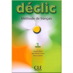 Déclic 1 Méthode de Français — Livre de l'élève