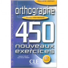 Le Nouvel Entraînez-Vous Orthographe Intermédiaire